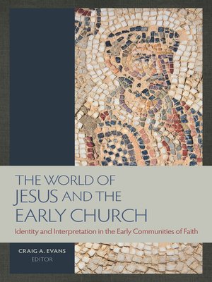 cover image of The World of Jesus and the Early Church